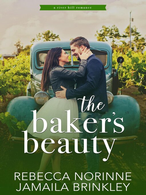 Title details for The Baker's Beauty by Rebecca Norinne - Available
